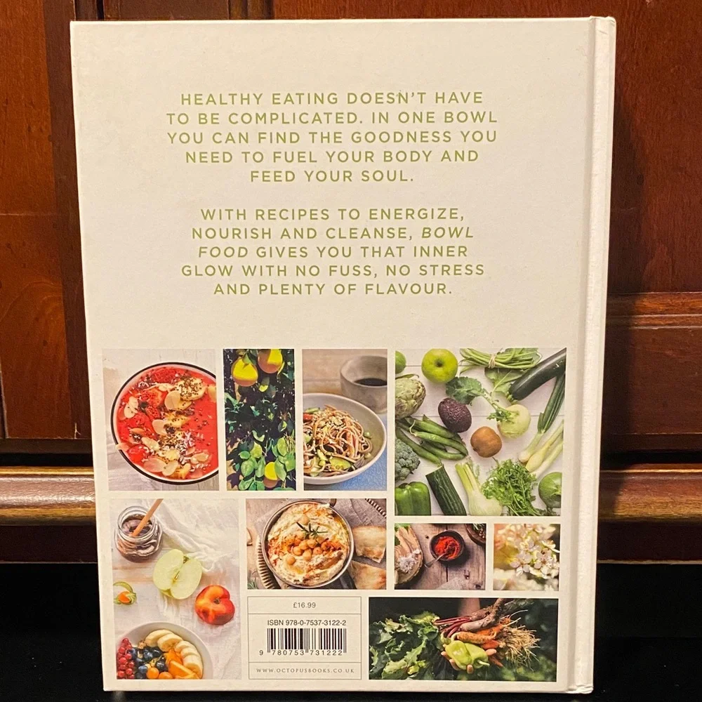 Bowl Food Cookbook - Nourish Your Body with Delicious Recipes